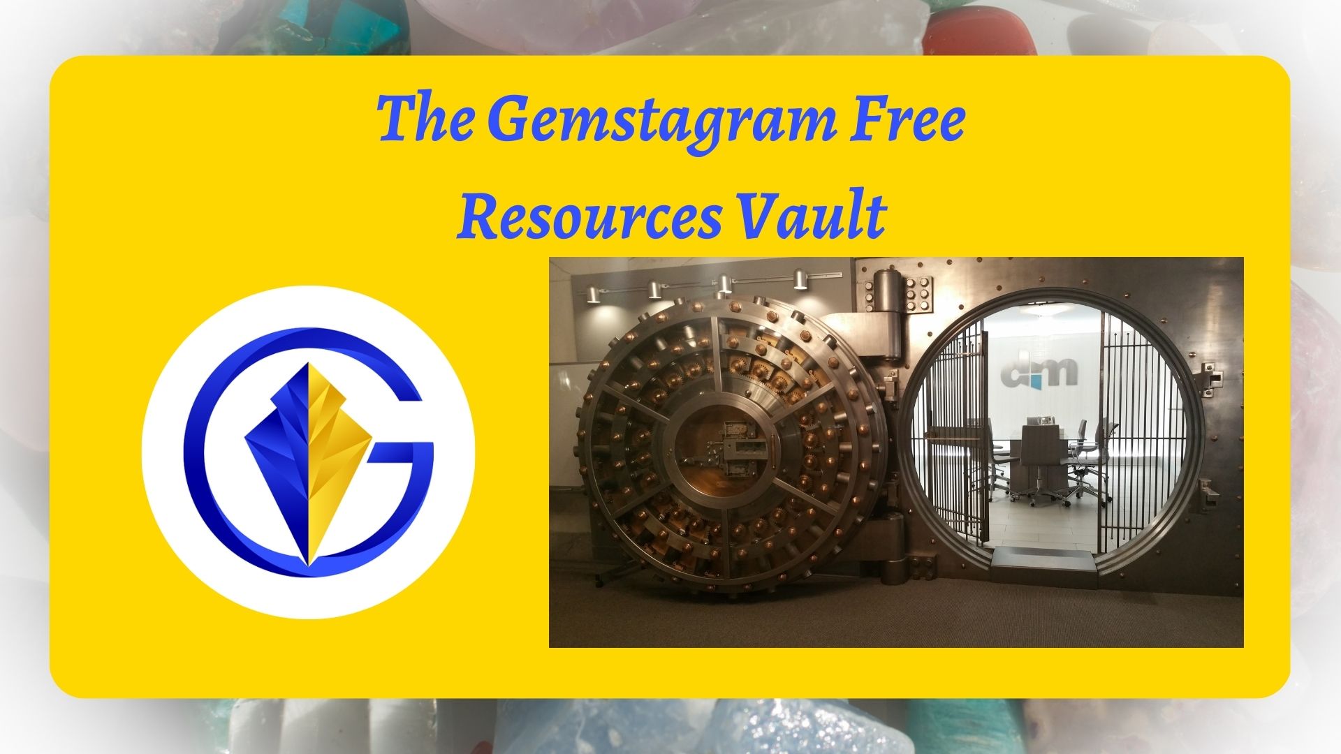 The Gemstagram Free Resources Vault
